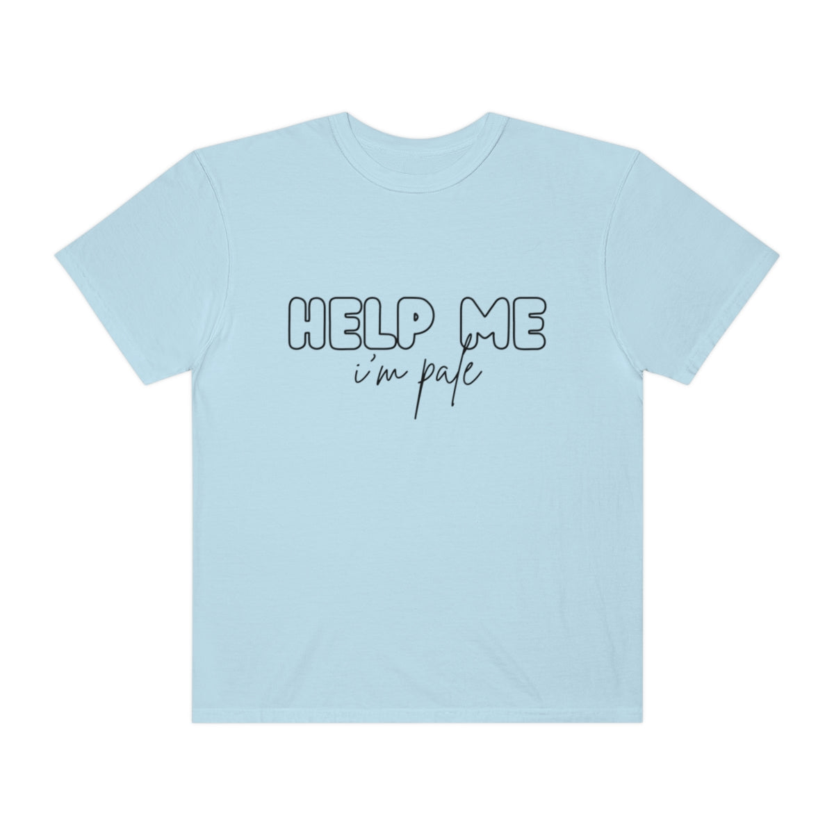 Help Me, I'm Pale Shirt image 3